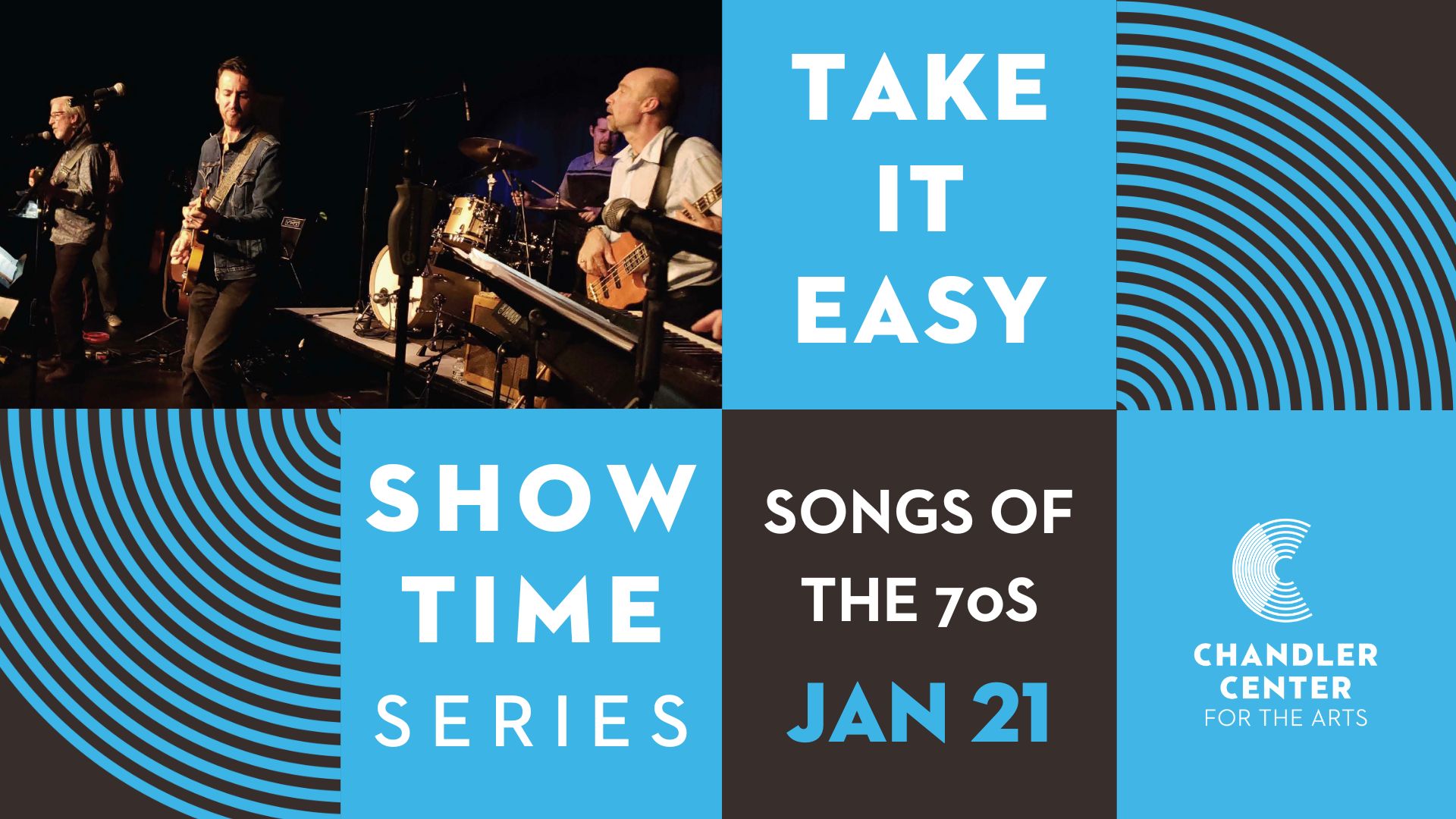 Take It Easy Songs of the '70s Chandler Center for the Arts