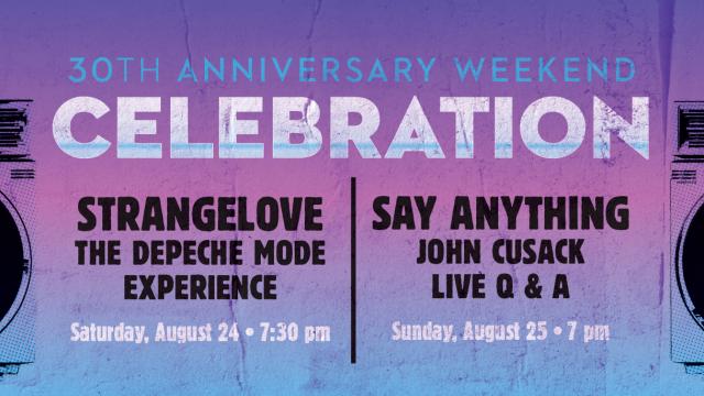 Anniversary Weekend with Strangelove and John Cusack