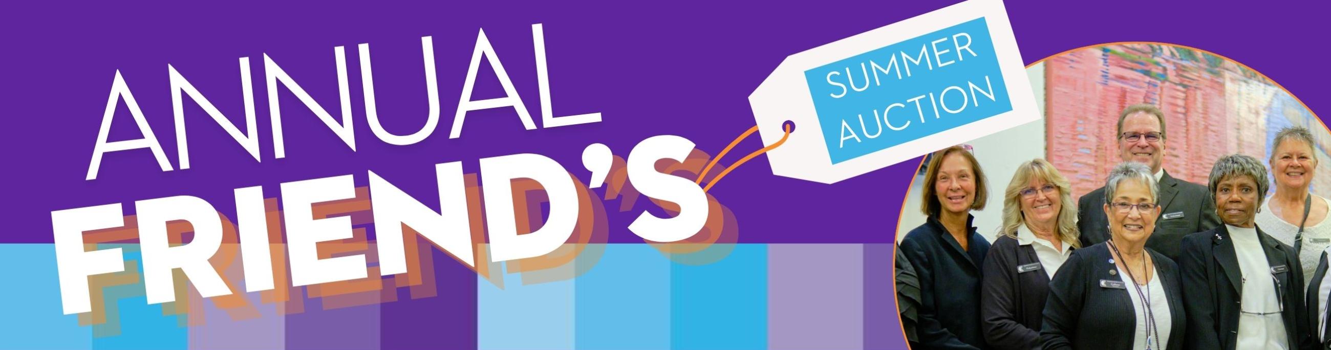 2025 Annual Friend's Summer Online Auction