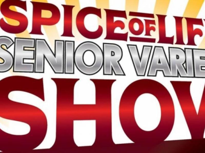 Spice of Life Senior Variety Show