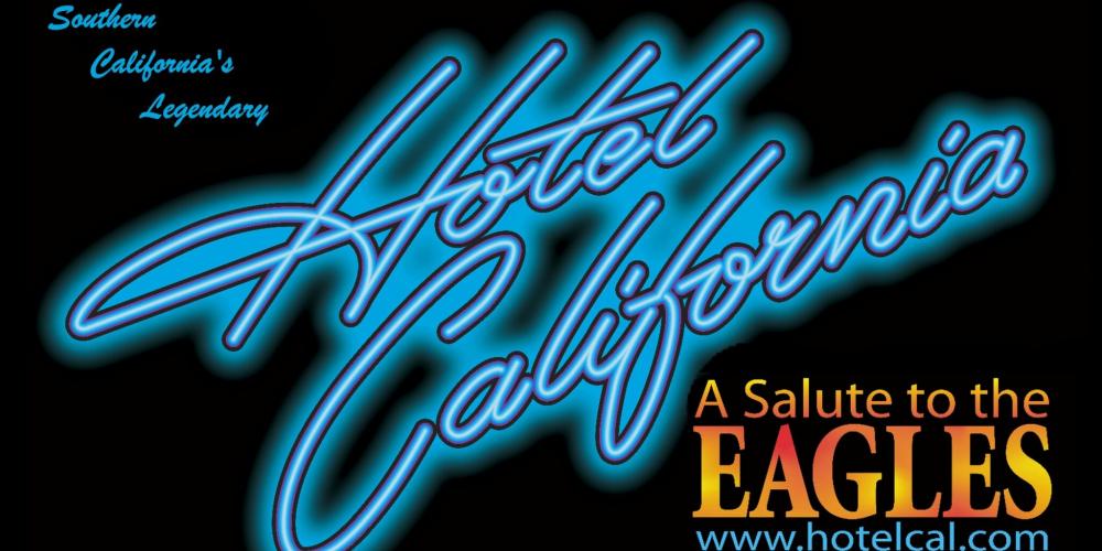 Black background graphic with Hotel California A Salute to The Eagles printed as a neon sign in blue and orange