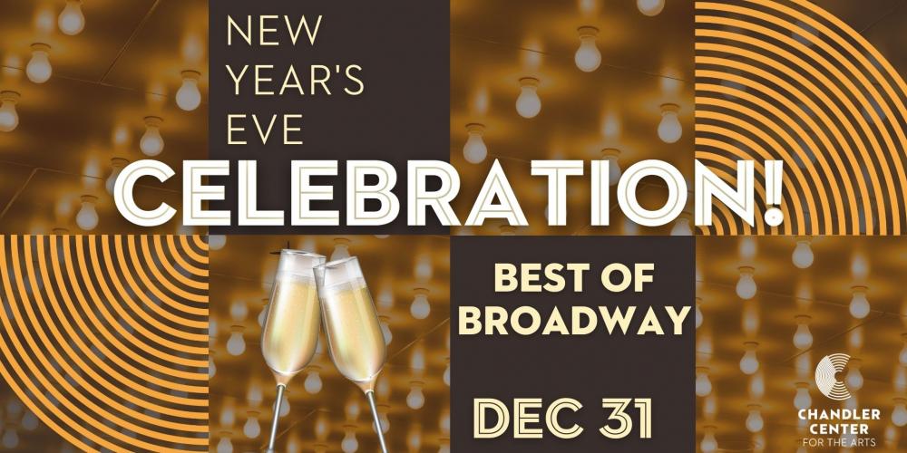 NYE Celebration! Best of Broadway