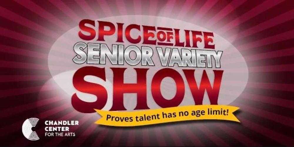 Spice of Life Senior Variety Show