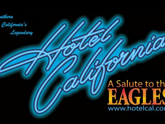 Black background graphic with Hotel California A Salute to The Eagles printed as a neon sign in blue and orange