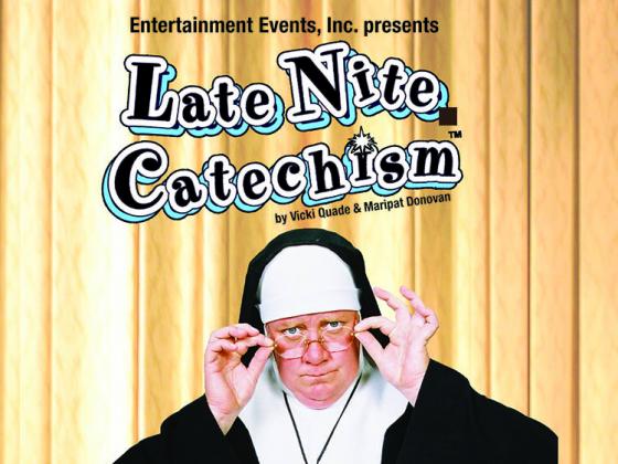 See Late Nite Catechism in the Recital Hall Late Nite Catechism at Chandler Center for the Arts