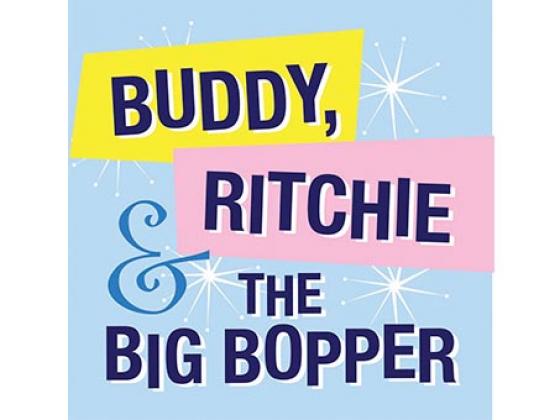 Buddy, Ritchie and the Big Bopper Buddy, Ritchie and the Big Bopper at Chandler Center for the Arts