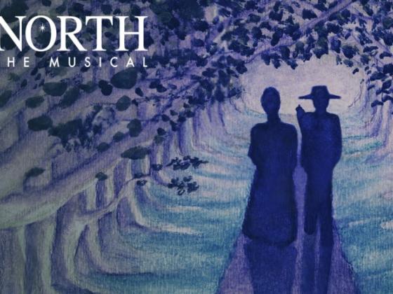 North: The Musical North: The Musical