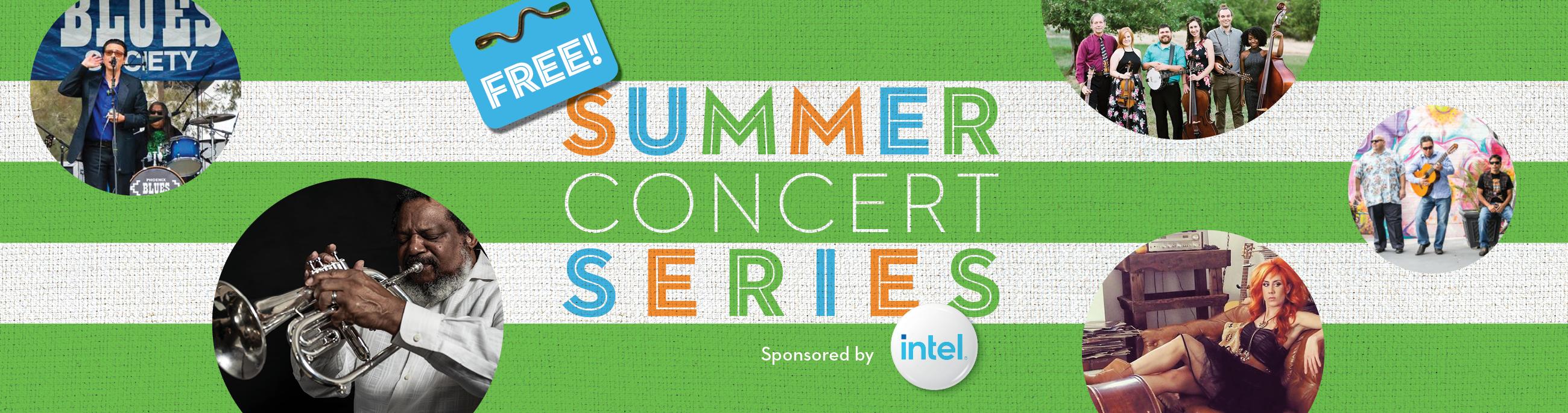 A green and white striped banner proclaims Free Summer Concert Series sponsored by Intel